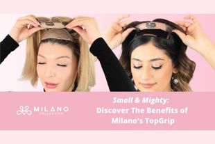 Small & Mighty: Discover The Benefits of Milano’s TopGrip