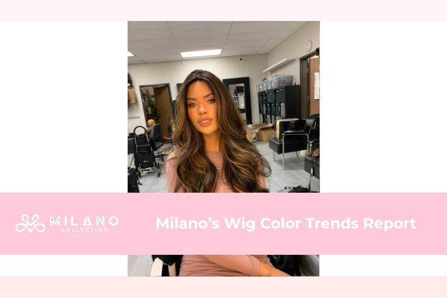 Milano’s Wig Color Trends Report